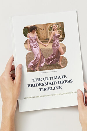 The Ultimate Bridesmaid Dress Timeline