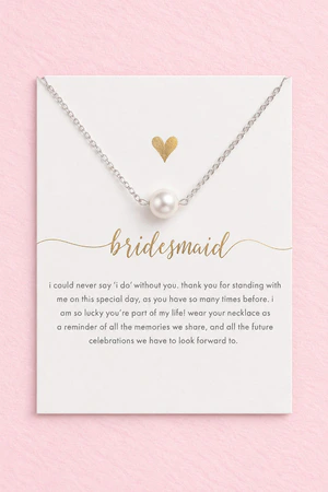 Bridesmaid Silver Pearl Necklace on Gift Card